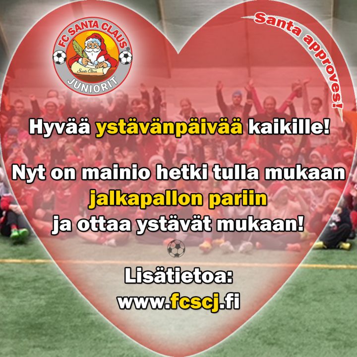 Hyvää ystävänpäivää 2022 – FC Santa Claus Juniorit – Rovaniemeläinen  juniorijalkapalloseura